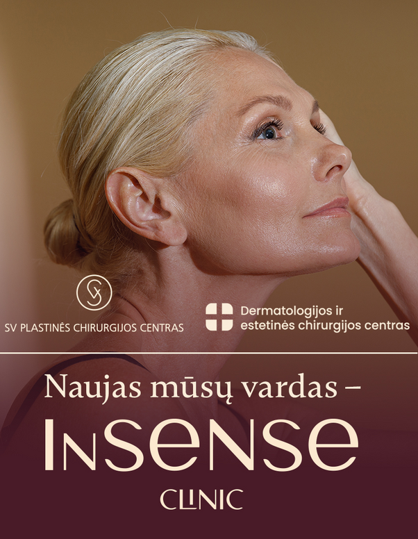 „InSense Clinic“ – kryptingas žingsnis estetinės medicinos srityje